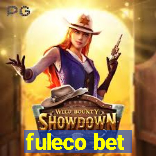 fuleco bet